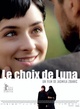 Affiche du film Le choix de Luna 