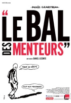Affiche miniature du film Le Bal des Menteurs 