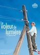 Affiche du film Le Voleur de lumière  