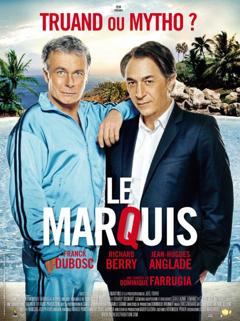 Affiche du film Le Marquis 