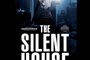 Affiche du film The Silent House 