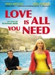 Affiche du film All You Need is Love 