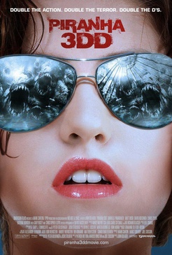 Affiche du film Piranha 3DD