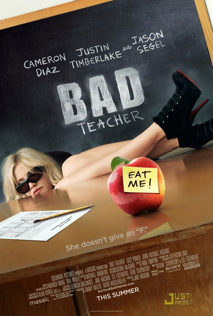Affiche du film The Bad Teacher 