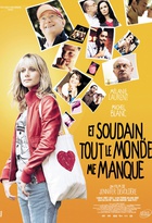 Affiche miniature du film Et soudain, tout le monde me manque