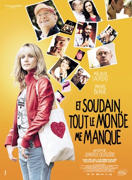 Affiche du film Et soudain, tout le monde me manque