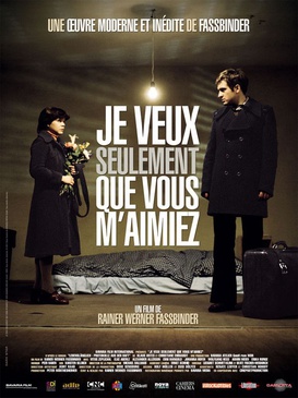 Affiche du film Je veux seulement que vous m'aimiez 