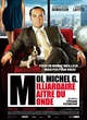 Affiche du film Moi, Michel G, Milliardaire, Maître du monde 