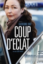 Affiche miniature du film Coup d'éclat