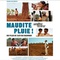 Affiche du film Maudite pluie !  - Maudite pluie ! 