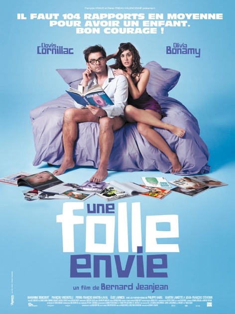Affiche du film Une folle envie 