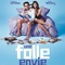 Affiche du film Une folle envie  - Une folle envie 