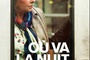 Affiche du film Où va la nuit  
