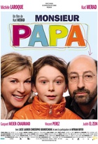 Affiche miniature du film Monsieur papa