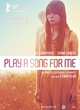 Affiche du film Play A Song For Me  