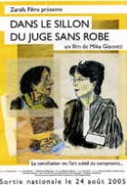 Affiche miniature du film Dans le sillon d'une juge sans robe