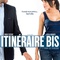 Affiche du film Itinéraire bis  - Itinéraire bis 