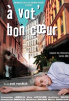 Affiche miniature du film A vot' bon coeur