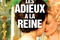 Affiche du film Les Adieux à la Reine 