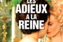 Affiche du film Les Adieux à la Reine 