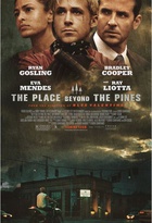 Affiche miniature du film The place beyond the pines