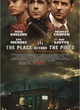 Affiche du film The place beyond the pines 