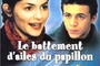 Affiche du film Le battement d'ailes du papillon