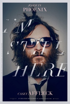 Affiche du film I'm Still Here - The Lost Year of Joaquin Phoenix 