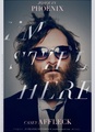 I'm Still Here - The Lost Year of Joaquin Phoenix 