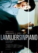 Affiche du film La Mujer Sin Piano  