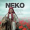 Affiche du film Neko dernière de la lignée   - Neko dernière de la lignée  