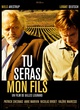 Affiche du film Tu seras mon fils 