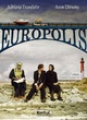 Affiche du film Europolis 