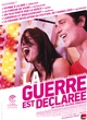 Affiche du film La Guerre est déclarée  