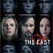 Affiche du film The East  - The East 