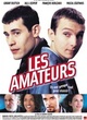 Affiche du film Les amateurs