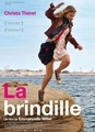 La Brindille