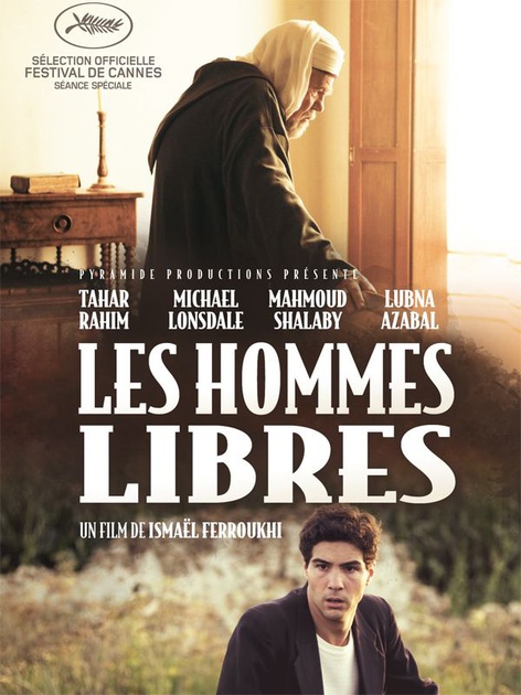 Affiche du film Les Hommes Libres 