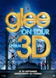 Affiche du film Glee ! On Tour : Le Film 3D 