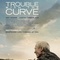 Affiche du film Trouble with the curve  - Trouble with the curve 