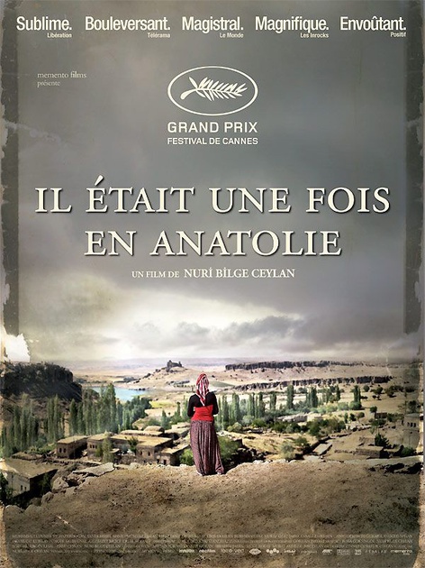 Affiche du film Il était une fois en Anatolie 
