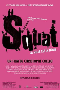 Affiche du film Squat, la ville est à nous