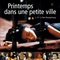 Affiche du film Printemps dans une petite ville - Printemps dans une petite ville 