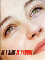 Affiche du film Je t'aime, je t'adore