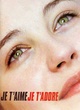 Affiche du film Je t'aime, je t'adore