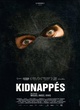 Affiche du film Kidnappés 