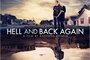 Affiche du film Hell and Back Again  
