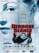 Affiche du film Dernière séance 