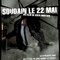 Affiche du film Soudain le 22 mai  - Soudain le 22 mai 