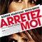 Affiche du film Arrêtez-moi  - Arrêtez-moi 